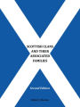 Scottish Clans and Their Associated Families: Second Edition