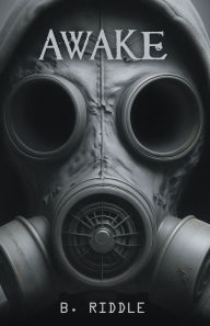Title: Awake, Author: B. Riddle
