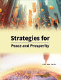 Strategies for Peace and Prosperity