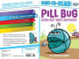 Alternative view 2 of Pill Bug Does Not Need Anybody: Ready-to-Read Pre-Level 1