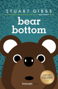 Title: Bear Bottom (B&N Exclusive Edition) (FunJungle Series #7), Author: Stuart Gibbs