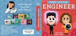 Alternative view 2 of This Little Engineer: A Think-and-Do Primer