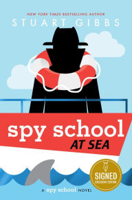 Title: Spy School at Sea (Signed B&N Exclusive Edition) (Spy School Series #9), Author: Stuart Gibbs
