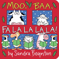 Title: Moo, Baa, Fa La La La La!, Author: Sandra Boynton