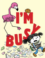 Title: I'm Busy, Author: Michael Ian Black