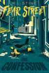 Alternative view 1 of The Confession (Fear Street Series #38)