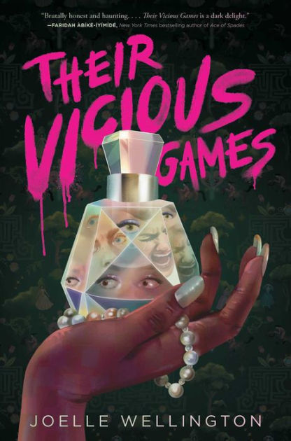 Their Vicious Games by Joelle Wellington, Hardcover