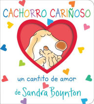 Title: Cachorro cariï¿½oso (Snuggle Puppy!): Un cantito de amor, Author: Sandra Boynton