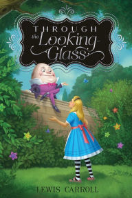 Title: Through the Looking-Glass, Author: Lewis Carroll