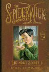 Alternative view 1 of Lucinda's Secret (Spiderwick Chronicles Series #3)