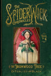 Alternative view 1 of The Ironwood Tree (Spiderwick Chronicles Series #4)