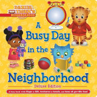 Title: A Busy Day in the Neighborhood Deluxe Edition, Author: Cala Spinner