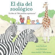Title: El día del zoológico (Zoo Day): Un libro de 