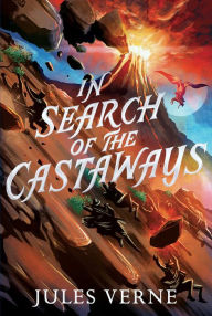 Title: In Search of the Castaways, Author: Jules Verne