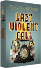 Last Violent Call: A Foul Thing; This Foul Murder