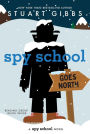 Spy School Goes North (Spy School Series #11)