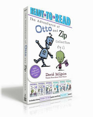 Title: The Adventures of Otto and Zip Collection (Boxed Set): See Zip Zap; Poof! A Bot!; Come In, Zip!; See Pip Flap; Look Out! A Storm!; For Otto, Author: David Milgrim