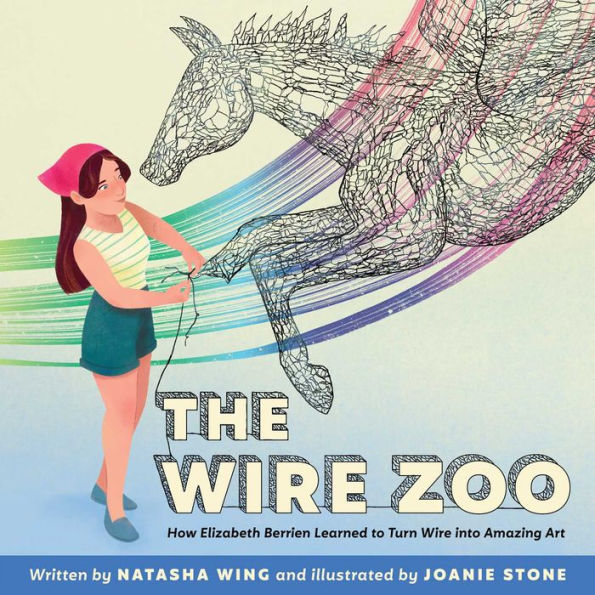 The Wire Zoo: How Elizabeth Berrien Learned to Turn Wire into Amazing Art