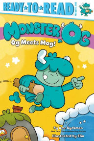 Title: Og Meets Mog!: Ready-to-Read Pre-Level 1, Author: Ame Dyckman