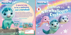 Alternative view 7 of Celebrate Narwhalicorn Day!