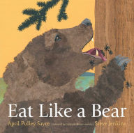 Title: Eat Like a Bear, Author: April Pulley Sayre