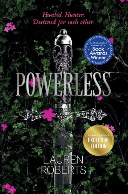 Powerful: A Powerless Story (B&N Exclusive Edition) by Lauren Roberts,  Hardcover