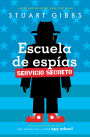 Escuela de espías Servicio Secreto (Spy School Secret Service)