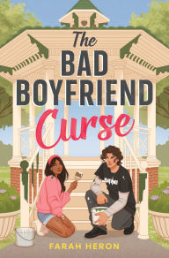 Title: The Bad Boyfriend Curse, Author: Farah Heron