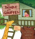 Alternative view 1 of The Trouble with Giraffes