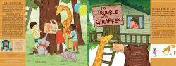 Alternative view 3 of The Trouble with Giraffes