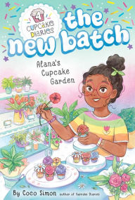 Title: Alana's Cupcake Garden, Author: Coco Simon