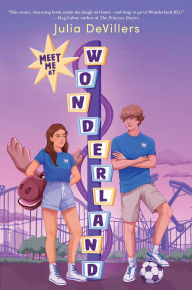Title: Meet Me at Wonderland, Author: Julia DeVillers