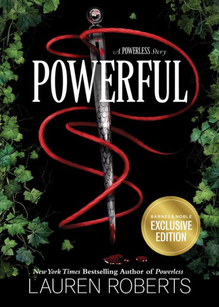 Powerful: A Powerless Story (B&N Exclusive Edition) by Lauren Roberts,  Hardcover