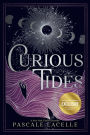 Alternative view 2 of Curious Tides (B&N Exclusive Edition)