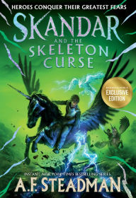 Skandar and the Skeleton Curse (B&N Exclusive Edition)