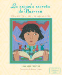 Alternative view 1 of La escuela secreta de Nasreen (Nasreen's Secret School): Una historia real de Afganistán