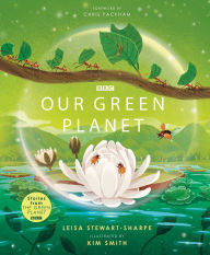 Title: Our Green Planet, Author: Leisa Stewart-Sharpe
