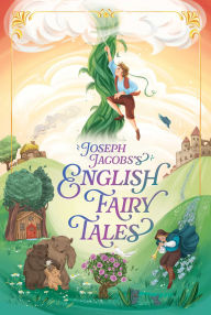Title: Joseph Jacobs's English Fairy Tales, Author: Joseph Jacobs
