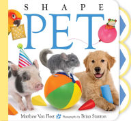 Title: Shape Pet, Author: Matthew Van Fleet