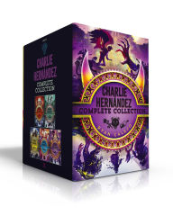 Title: Charlie Hernández Complete Collection (Boxed Set): Charlie Hernández & the League of Shadows; Charlie Hernández & the Castle of Bones; Charlie Hernández & the Golden Dooms; Charlie Hernández & the Phantom of Time; Charlie Hernández & the Hand of Darkness, Author: Ryan Calejo