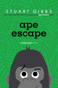 Title: Ape Escape, Author: Stuart Gibbs