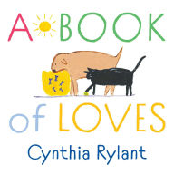 Title: A Book of Loves, Author: Cynthia Rylant