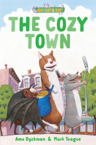 Title: The Cozy Town, Author: Ame Dyckman