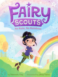 Title: No Rain, No Rainbow, Author: Hannah Fay