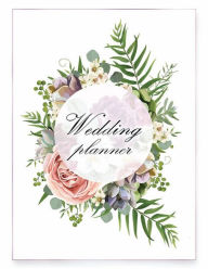 Title: Wedding Planner: Your Wedding Organizer, Wedding Planning Notebook For Complete Wedding With Checklist, Journal, Note and Ideas, Author: Freshniss
