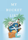 My Bucket List: Guided Prompt Journal For Keeping Track of Your Adventures and Ideas 100 Entries Bucket List Journal