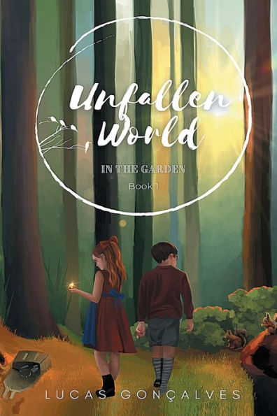 UNFALLEN WORLD: IN THE GARDEN (BOOK 1)
