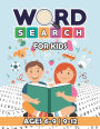 Word Search for Kids Ages 6-9 9-12: Educational Word Search Puzzles for Classroom & Homeschool Use, Kids Word Search Books