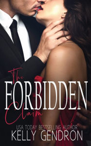 Title: The Forbidden Claim, Author: Kelly Gendron