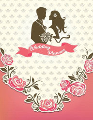 Title: Wedding Planner: Undated Bridal Planning Diary Organizer, Lovely Journal For Your Most Beautiful Day, Author: Prolunis